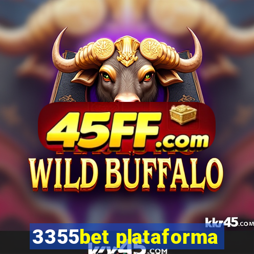 3355bet plataforma